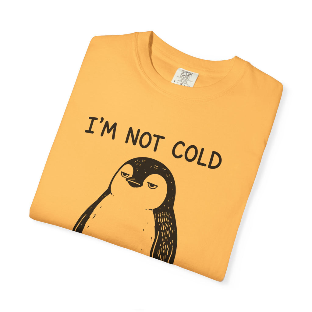 Funny Penguin Graphic T-Shirt – I'm Not Cold I'm Just Cool Like That Oversized Unisex Tee