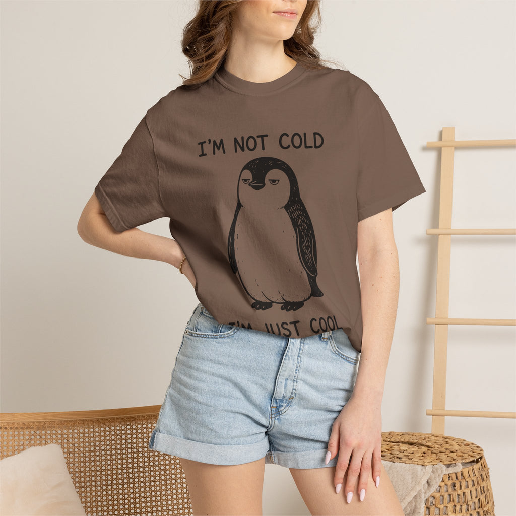 Funny Penguin Graphic T-Shirt – I'm Not Cold I'm Just Cool Like That Oversized Unisex Tee