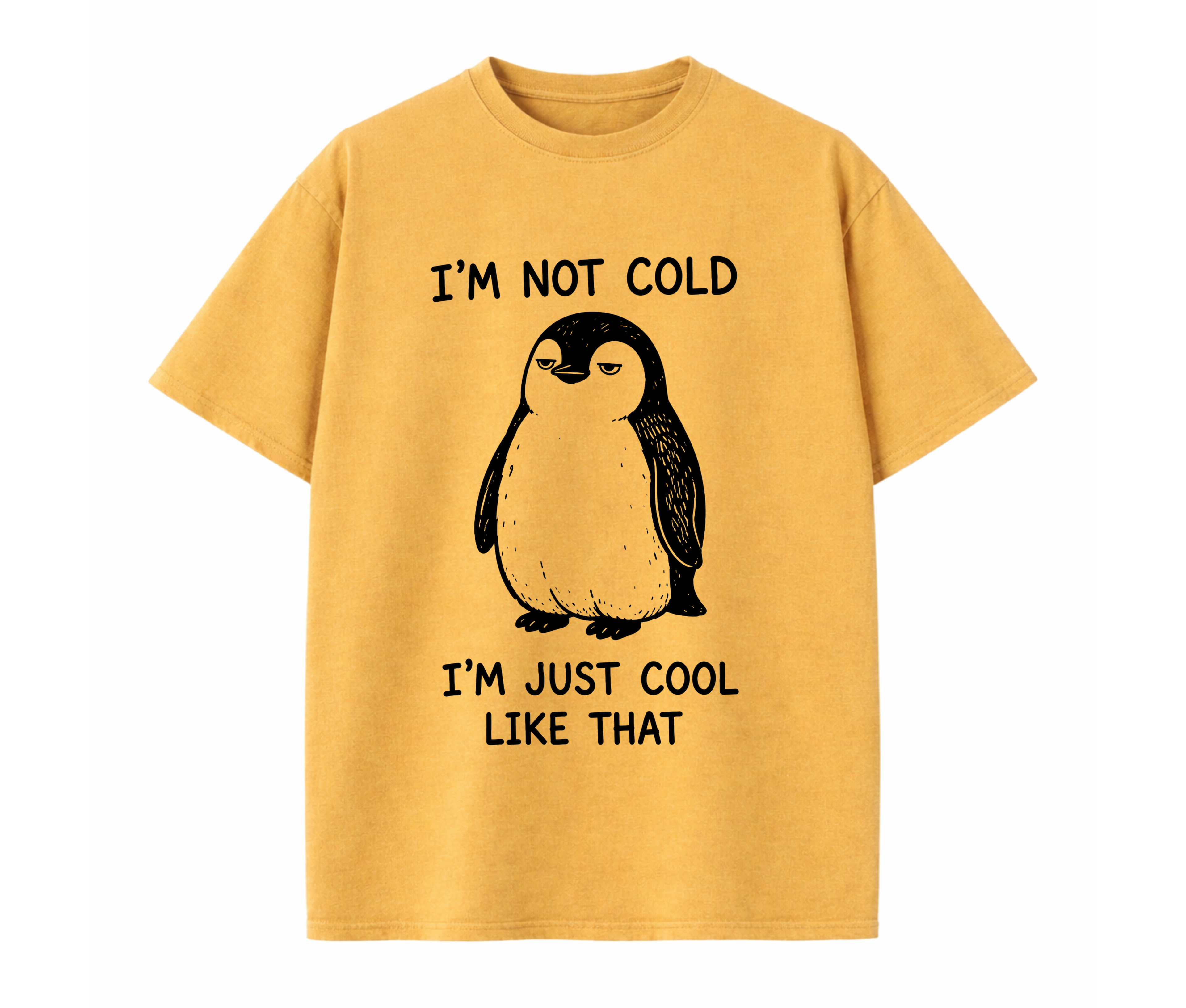 Funny Penguin Graphic T-Shirt – I'm Not Cold I'm Just Cool Like That Oversized Unisex Tee