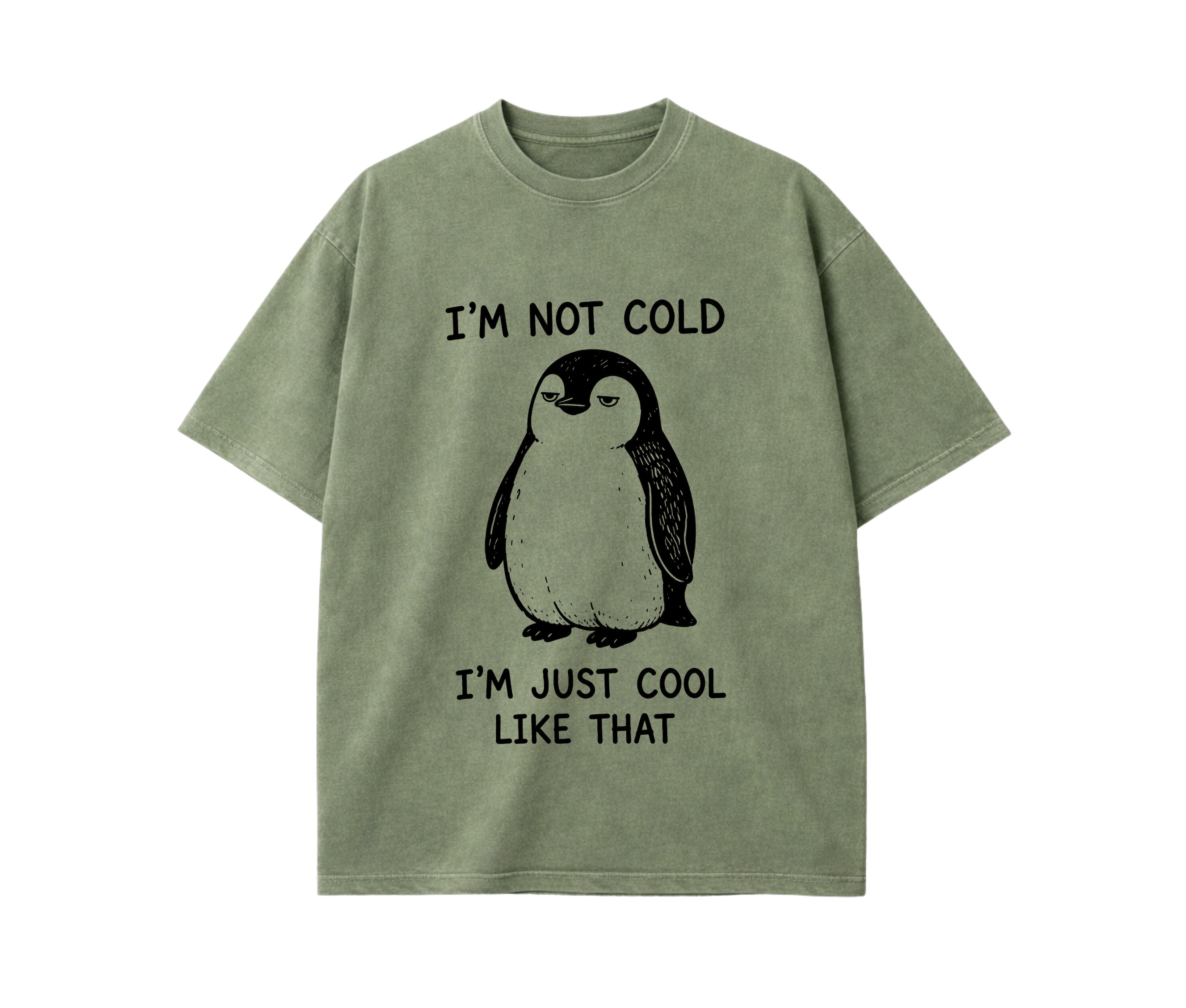 Funny Penguin Graphic T-Shirt – I'm Not Cold I'm Just Cool Like That Oversized Unisex Tee